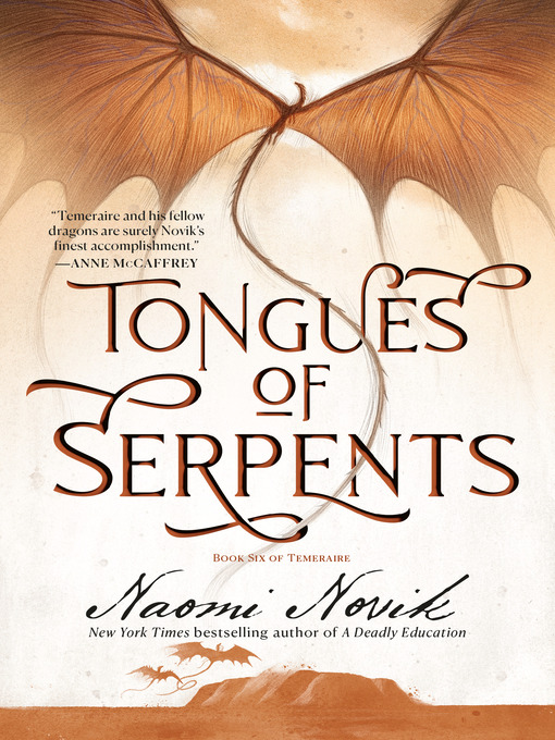 Title details for Tongues of Serpents by Naomi Novik - Available